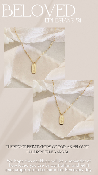 BELOVED NECKLACE, EPHESIANS 5:1