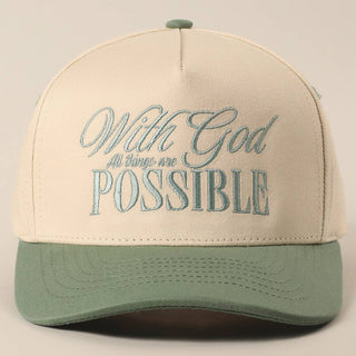 WITH GOD ALL THINGS ARE POSSIBLE CAP