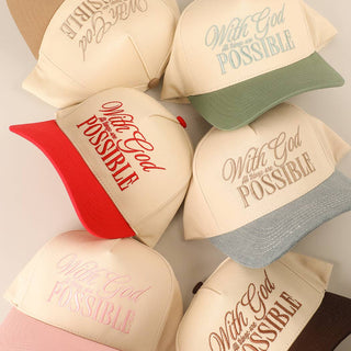 WITH GOD ALL THINGS ARE POSSIBLE CAP